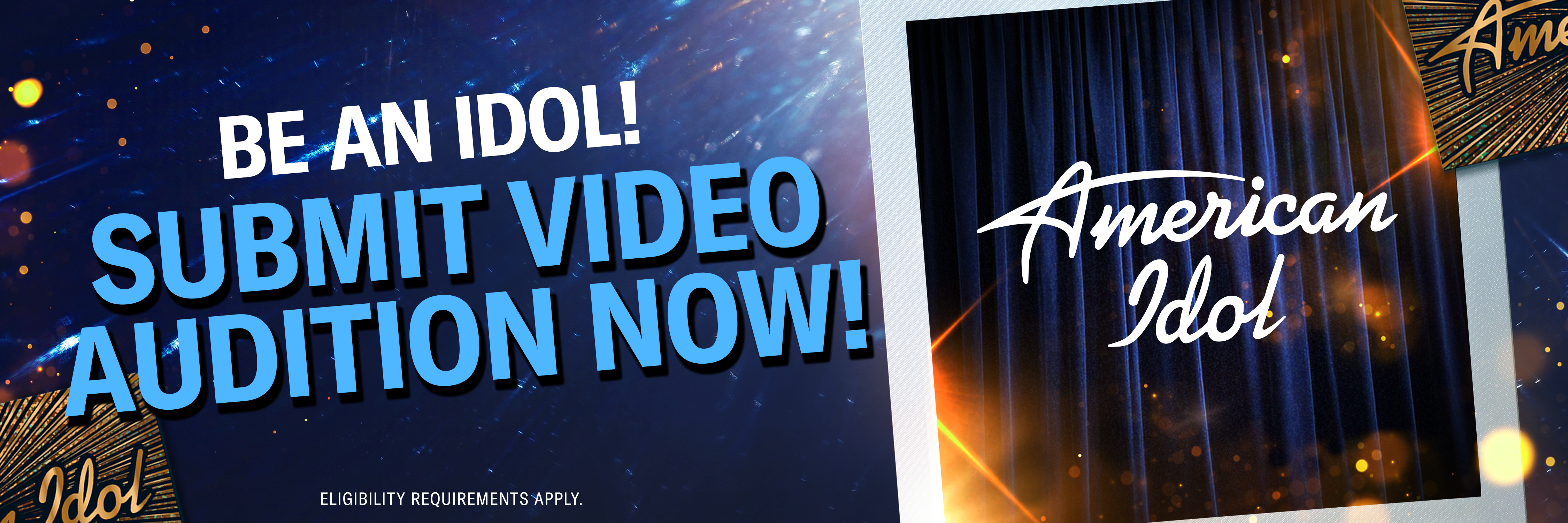 American Idol - Submit Your Video Audition Now!