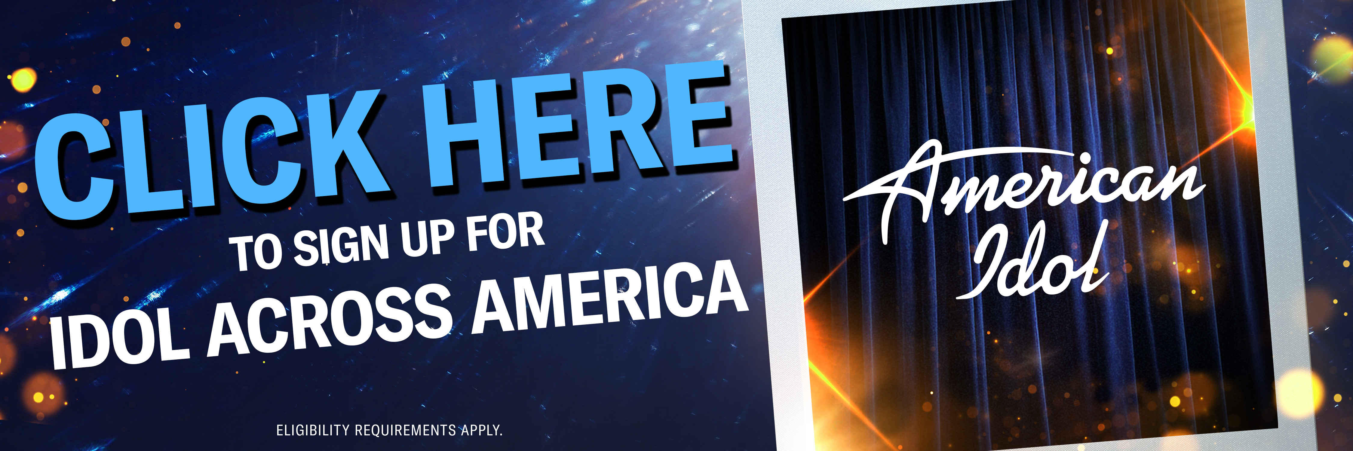 Click Here to Sign Up for IDOL ACROSS AMERICA - American Idol