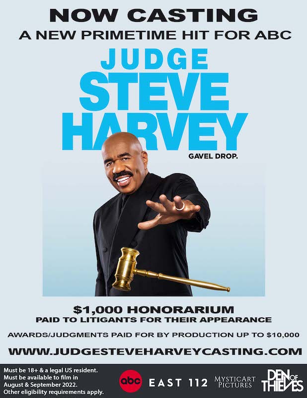 Now Casting for "Judge Steve Harvey"